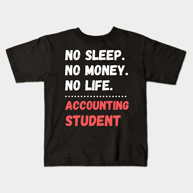 Accounting Student Future CPA Future CA Kids T-Shirt by Life of an Accountant